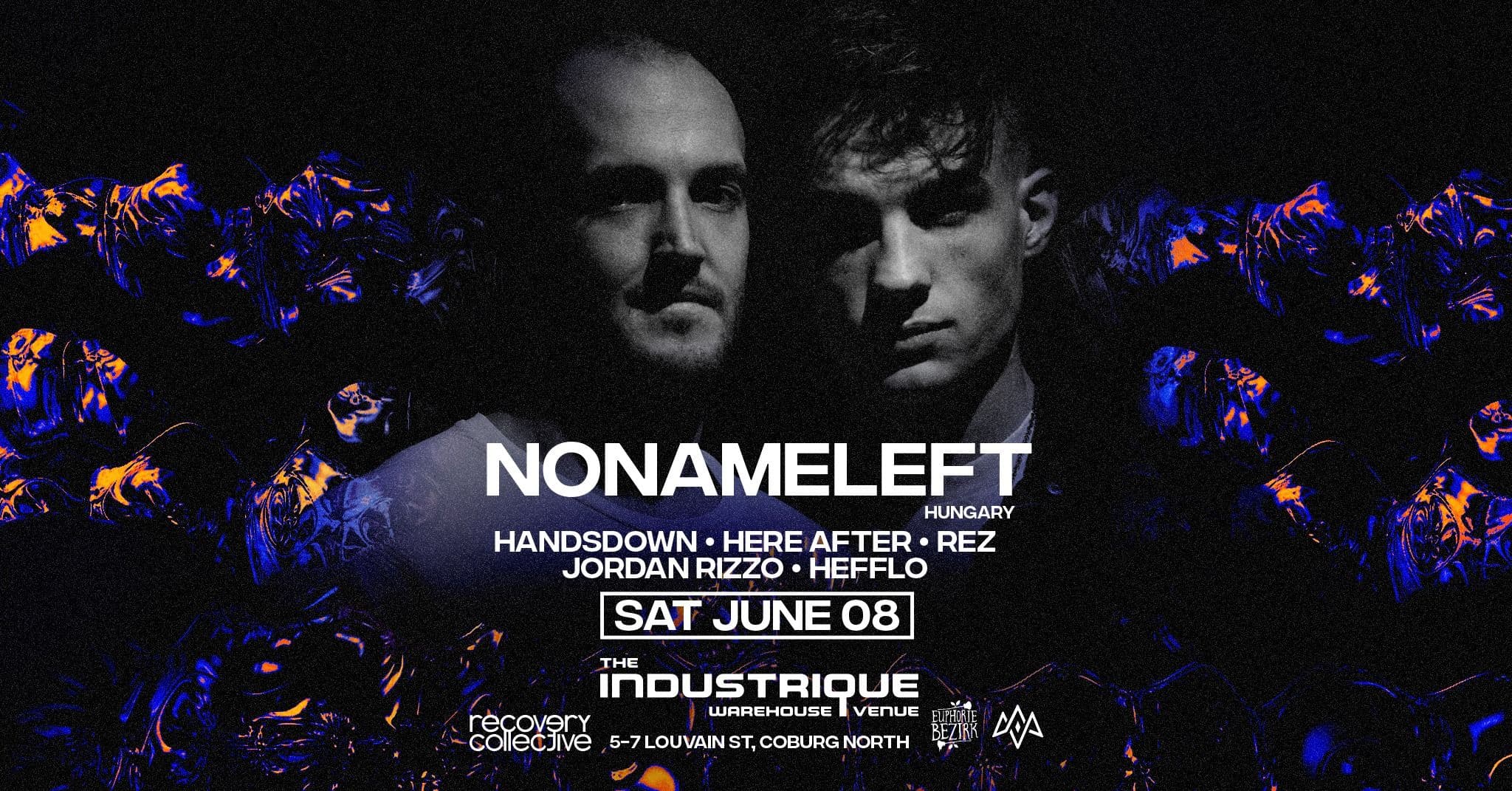 Poster for NoNameLeft (Hungary): Exclusive Melbourne Warehouse Rave