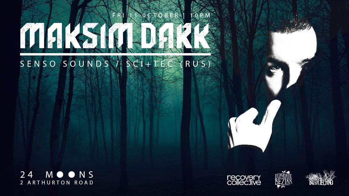 Poster for Maksim Dark (Senso Sounds/ Sci+Tec) - Melbourne
